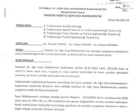 Trabzonspor yeniden yargılama kararına resmen itiraz etti Trabzonspor yeniden yargılama kararına resmen itiraz etti