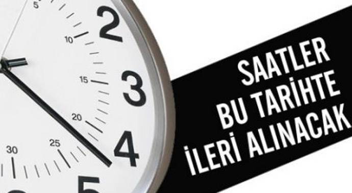 Yaz saati uygulaması ne zamn başlıyor (SAATLER NE ZAMAN İLERİ ALINACAK) Yaz saati uygulaması ne zamn başlıyor (SAATLER NE ZAMAN İLERİ ALINACAK)